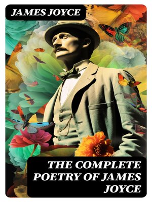 cover image of The Complete Poetry of James Joyce